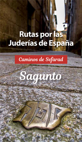 Caminos De Sefarad Sagunto 2 Sagunto 3