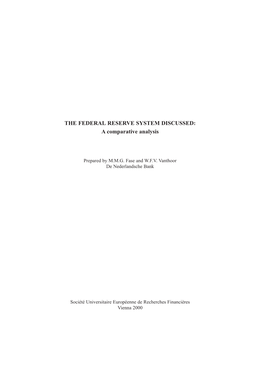 THE FEDERAL RESERVE SYSTEM DISCUSSED: a Comparative Analysis