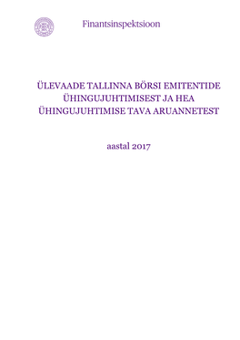 Ülevaade Tallinna Börsi Emitentide Ühingujuhtimisest Ja Hea Ühingujuhtimise Tava Aruannetest