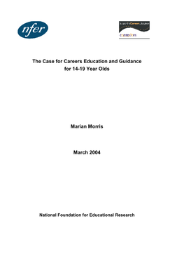 The Case for Careers Education and Guidance for 14-19 Year Olds