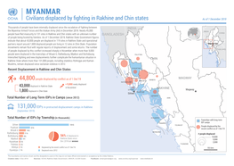 MYANMAR Civilians Displaced by ﬁghting in Rakhine and Chin States As of 1 December 2019