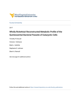 Wholly Rickettsia! Reconstructed Metabolic Profile of the Quintessential Bacterial Parasite of Eukaryotic Cells