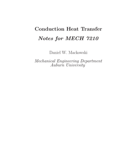Conduction Heat Transfer Notes for MECH 7210