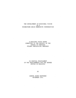 The Development of Missional Vision in a Midwestern Amish Mennonite Congregation a Ministry Focus Paper Submitted to the Faculty