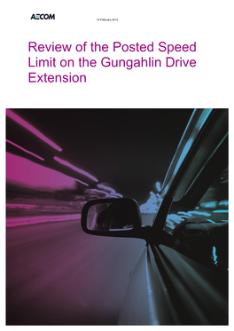 Review of the Posted Speed Limit on the Gungahlin Drive Extension
