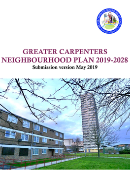 GREATER CARPENTERS NEIGHBOURHOOD PLAN 2019-2028 Submission Version May 2019