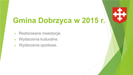 Gmina Dobrzyca W 2015 R