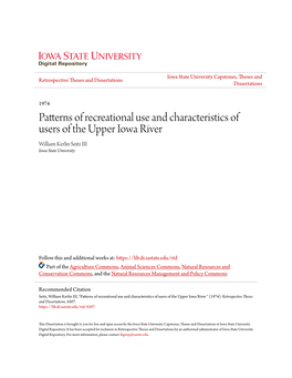 Patterns of Recreational Use and Characteristics of Users of the Upper Iowa River William Kerlin Seitz III Iowa State University