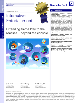 Interactive Entertainment and Internet Segments Are Converging, Entertainment Shifting the Landscape of the Traditional Video Game Market
