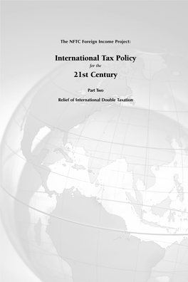 International Tax Policy for the 21St Century