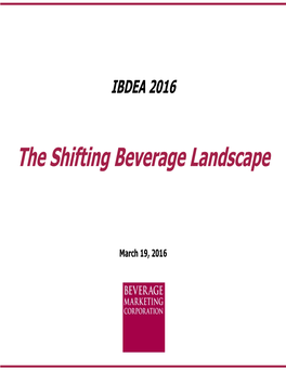 The Shifting Beverage Landscape