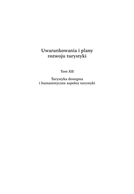 Turystyka Osób Niepełnosprawnych – Mit Czy Rzeczywistość?