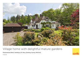 Village Home with Delightful Mature Gardens