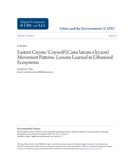 Eastern Coyote/Coywolf (Canis Latrans X Lycaon) Movement Patterns: Lessons Learned in Urbanized Ecosystems Jonathan G