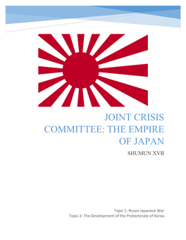 Joint Crisis Committee: the Empire of Japan Shumun Xvii