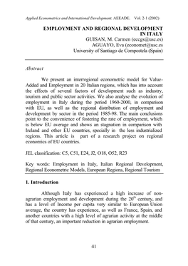 41 EMPLOYMENT and REGIONAL DEVELOPMENT in ITALY GUISAN, M. Carmen (Eccgs@Usc.Es) AGUAYO, Eva (Economet@Usc.Es University of Sa