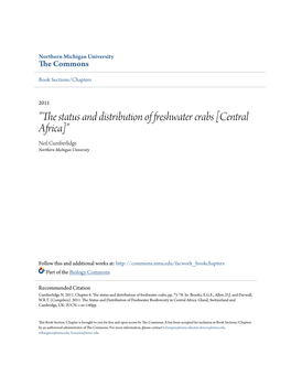 "The Status and Distribution of Freshwater Crabs [Central Africa]" Neil Cumberlidge Northern Michigan University