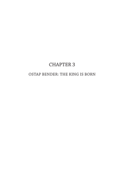 3. Ostap Bender: the King Is Born