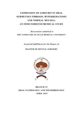 Expression of Loricrin in Oral Submucous Fibrosis, Hyperkeratosis and Normal Mucosa: an Immunohistochemical Study