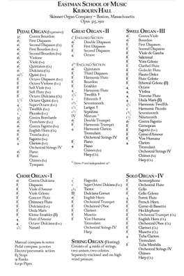 SPECIFICATIONS 28 EASTMAN SCHOOL of MUSIC KILBOURN HALL Skinner Organ Company – Boston, Massachusetts Opus 325, 1922