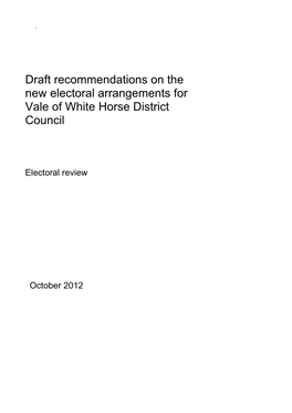 Draft Recommendations on the New Electoral Arrangements for Vale of White Horse District Council