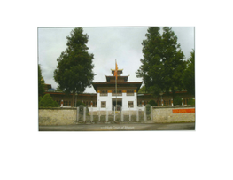The Judiciary of the Kingdom of Bhutan