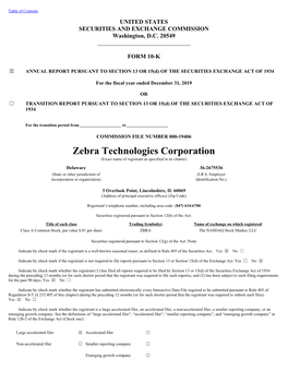 Zebra Technologies Corporation (Exact Name of Registrant As Specified in Its Charter) Delaware 36-2675536 (State Or Other Jurisdiction of (I.R.S