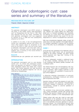 Glandular Odontogenic Cyst: Case Series and Summary of the Literature