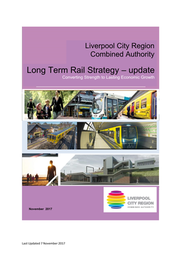 Long Term Rail Strategy – Update Converting Strength to Lasting Economic Growth