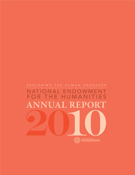 2010 Annual Report of the National Endowment for the Humanities