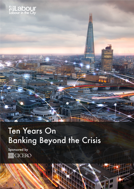 Ten Years on Banking Beyond the Crisis