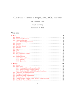 COMP 557 – Tutorial 1: Eclipse, Java, JOGL, Mintools