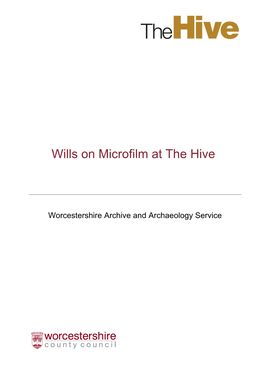 Wills on Microfilm at the Hive