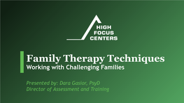 Family Therapy Techniques Working with Challenging Families