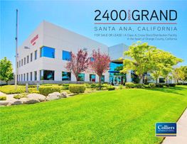 2400 Grand Is Only 2.2 Miles from Tustin Legacy a Master Planned Development Including 1 Million Square Feet of Retail, Dining, and Entertainment Venues