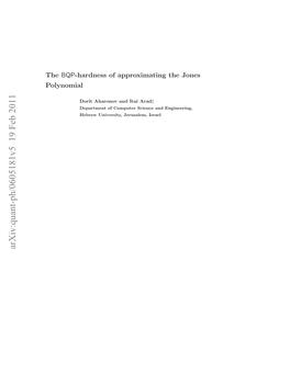 The BQP-Hardness of Approximating the Jones Polynomial 2