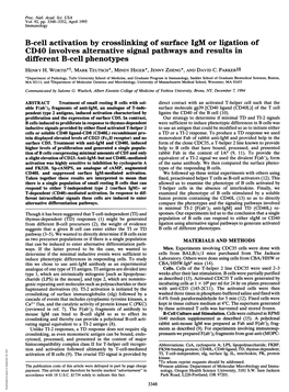 B-Cell Activation by Crosslinking of Surface Igm Or Ligation of CD40 Involves Alternative Signal Pathways and Results in Different B-Cell Phenotypes HENRY H