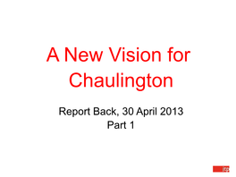 A New Vision for Chaulington