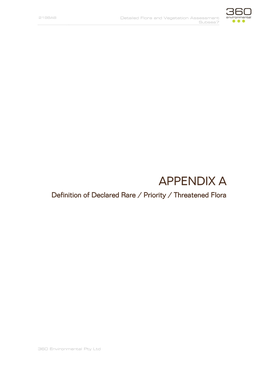 APPENDIX a Definition of Declared Rare / Priority / Threatened Flora