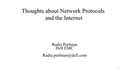 Thoughts About Network Protocols and the Internet