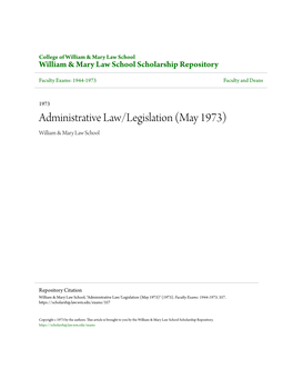 Administrative Law/Legislation (May 1973) William & Mary Law School