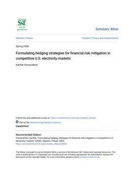 Formulating Hedging Strategies for Financial Risk Mitigation in Competitive U.S