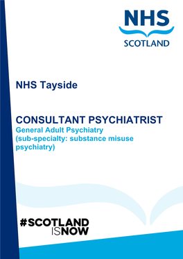 NHS Tayside CONSULTANT PSYCHIATRIST