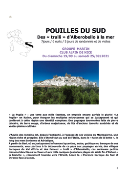 POUILLES DU SUD Des « Trulli » D’Alberobello À La Mer 7Jours / 6 Nuits / 5 Jours De Randonnée Et De Visites