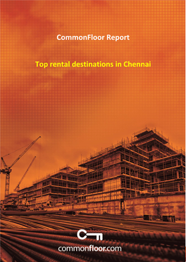Commonfloor Report Top Rental Destinations in Chennai