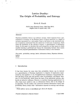 Lattice Duality: the Origin of Probability and Entropy