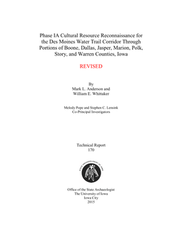 Phase IA Cultural Resource Reconnaissance for the Des Moines Water Trail Corridor Through Portions of Boone, Dallas, Jasper