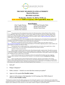 TRUCKEE MEADOWS WATER AUTHORITY Board of Directors REVISED AGENDA Wednesday, October 16, 2019 at 10:00 A.M. NEW VENUE: TMWA Corporate, 1355 Capital Blvd., Reno, NV