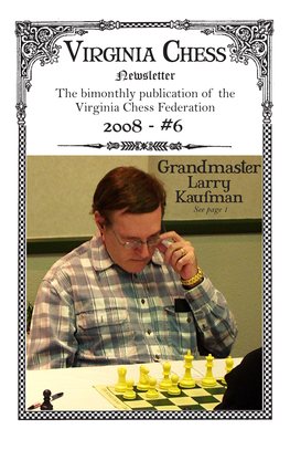 Virginia Chess Federation 2008 - #6