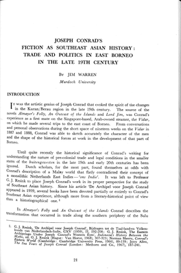 Joseph Conrad's Fiction As Southeast Asian History: Trade and Politics in East Borneo in the Late 19Th Century